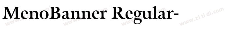 MenoBanner Regular字体转换